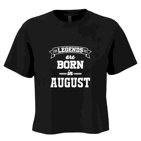 Legends are born in August