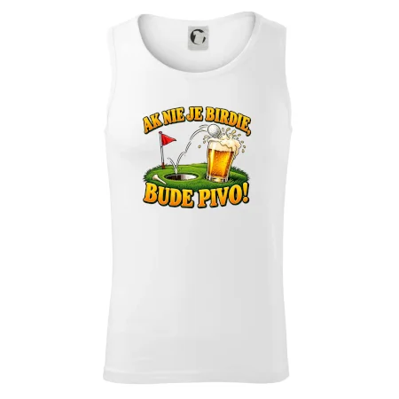 Ak nie je birdie bude pivo