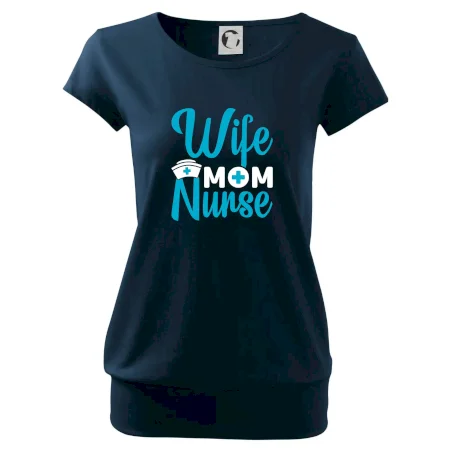 Wife mom nurse