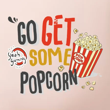 Go get some popcorn