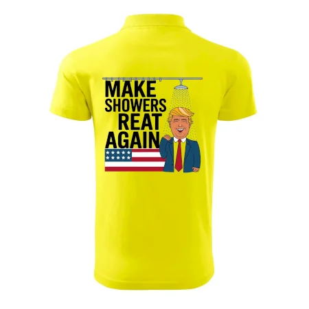 Trump make showers great again