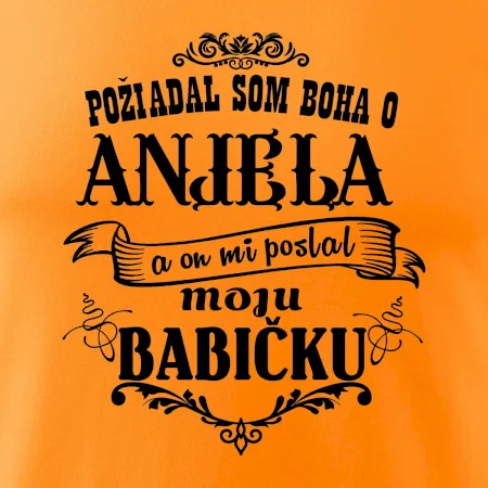 Požiadal som Boha o anjela a on mi poslal moju babičku
