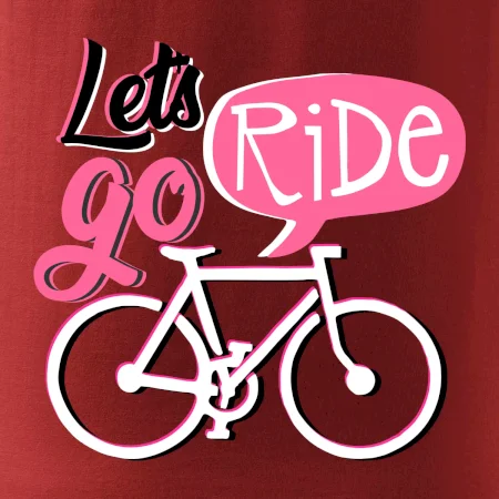 Lets go ride