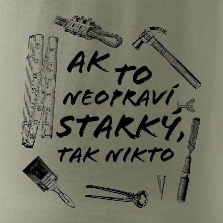Ak to neopraví STARKÝ, tak nikto čiernobiely