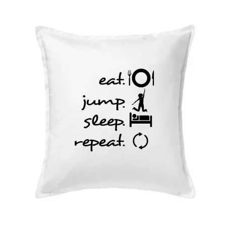 Eat jump sleep repeat
