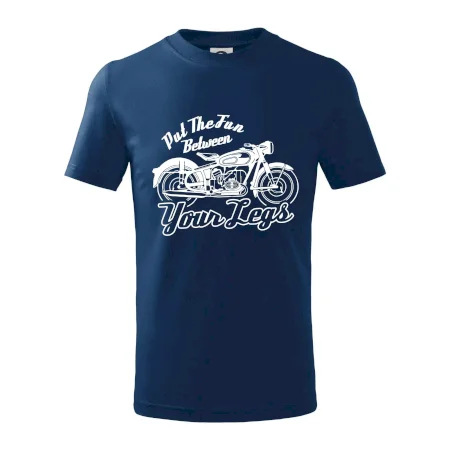 Put The Fun Between Your Legs Moto