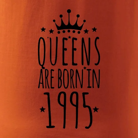 Queens are born in 1995