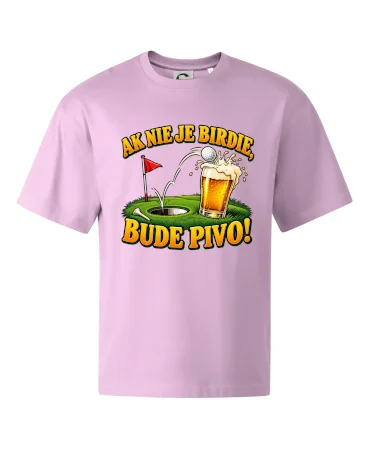 Ak nie je birdie bude pivo