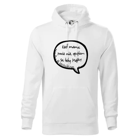 Keď mama povie nie, opýtam sa tety (vlastné meno)