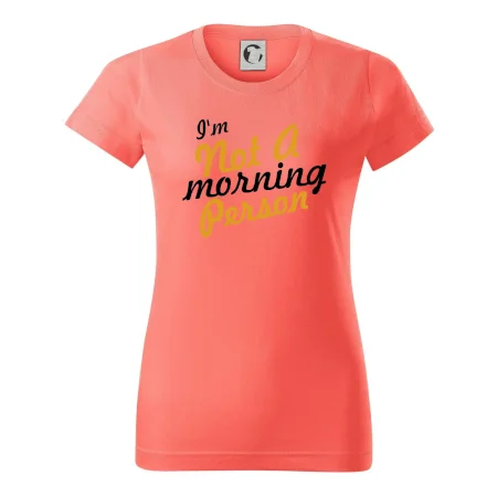 I'm not a morning person