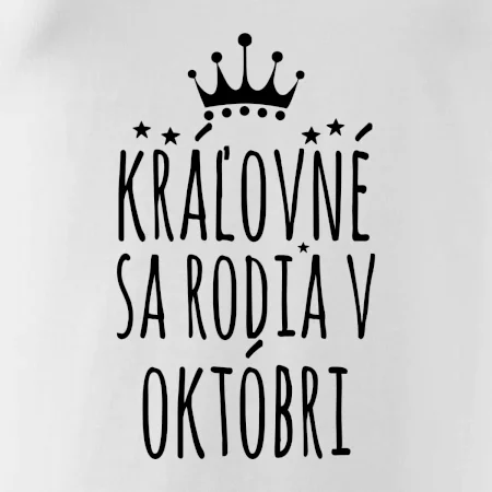 Kráľovné sa rodia v októbri
