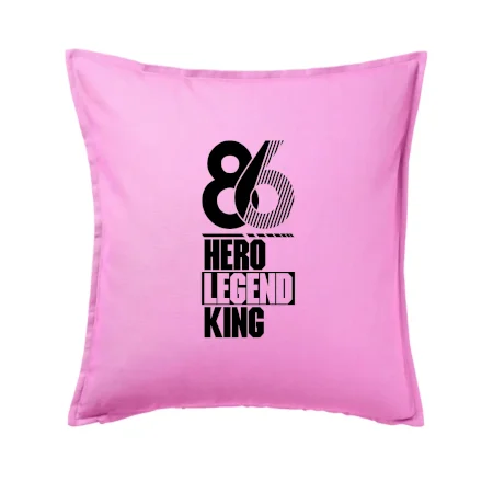 Hero, Legend, King / Queen 1986