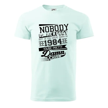 Nobody is perfect - 1984