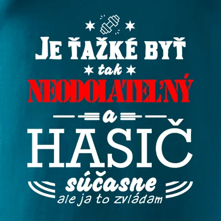 Neodolateľný hasič