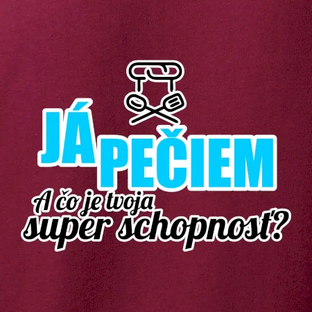 Já pečiem - tvoja super schopnosť - rovný