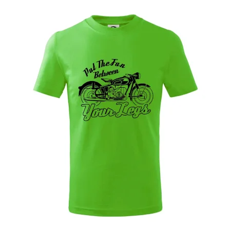 Put The Fun Between Your Legs Moto