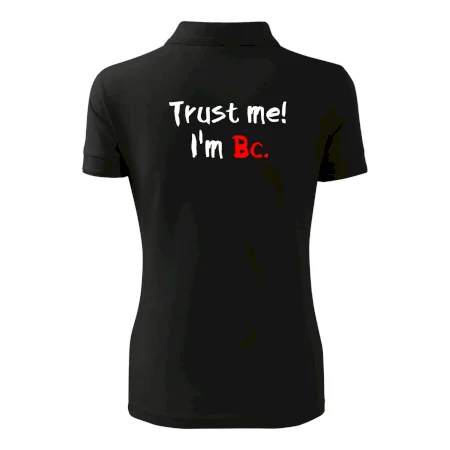 Trust me I´m  Bc. / Ver mi som Bc.
