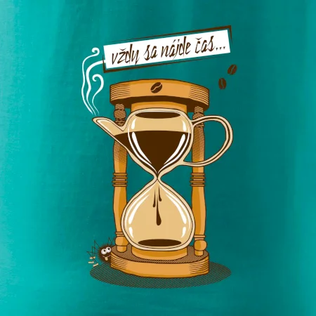 Vždy sa nájde čas na kávu (Pecka design)