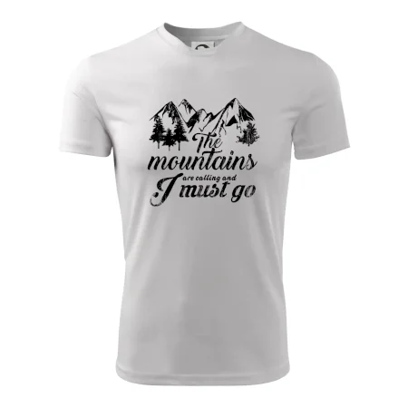 The mountains are calling and i must go