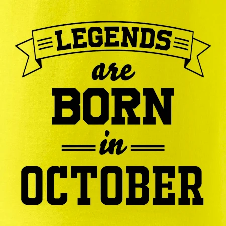 Legends are born in October