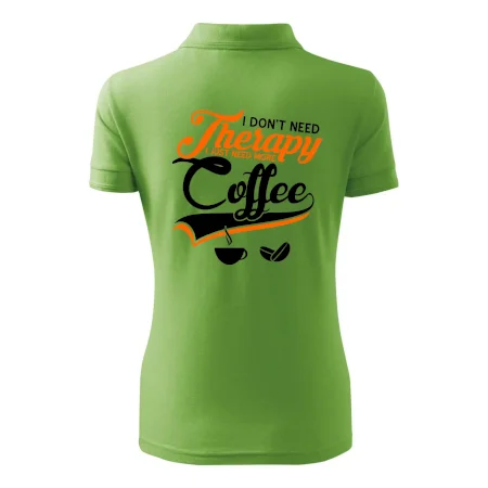 I don't need therapy coffee