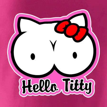 Hello titty