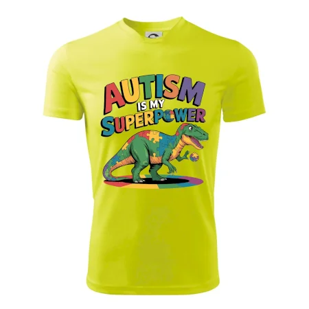Autism is my superpower dinosaurus