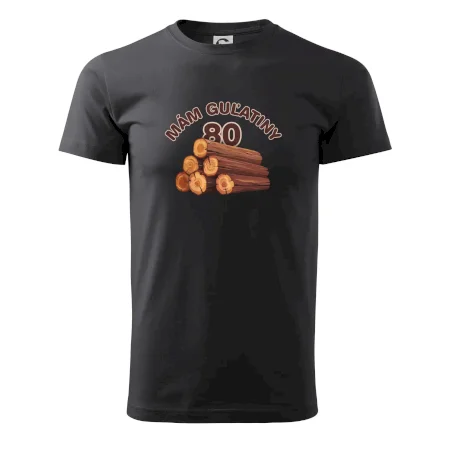 Mám guľatiny 80