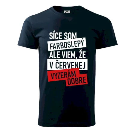 Síce som farboslepý, ale viem, že v červenej vyzerám dobre