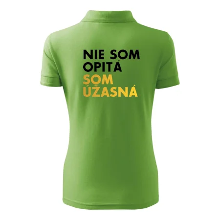 Nie som opitý som úžasná