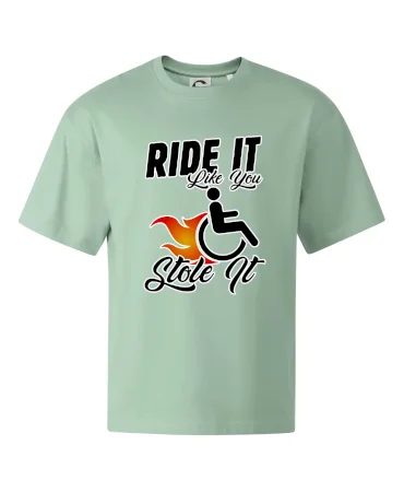 Ride it Like You Stole it