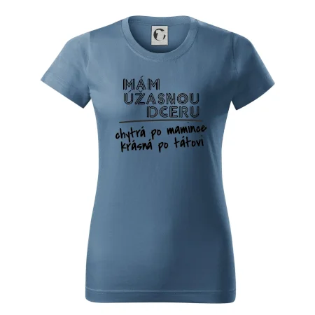 Mám úžasnú dcéru