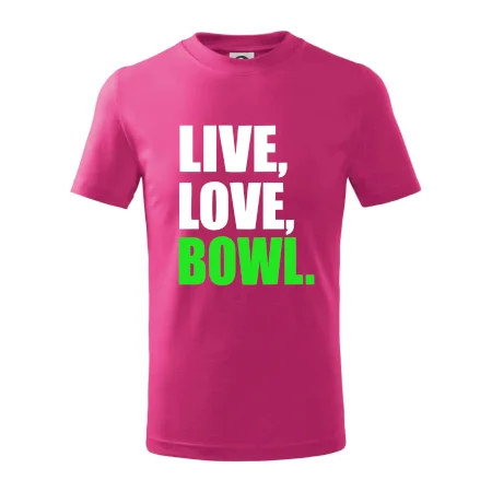 Live, Love, Bowl