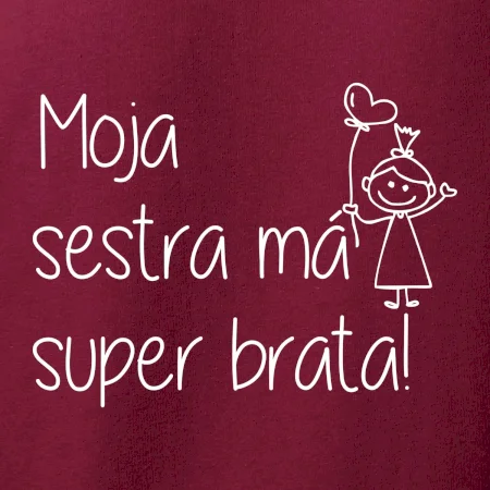 Moja sestra má super brata