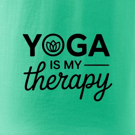 Yoga Is My Therapy nápis