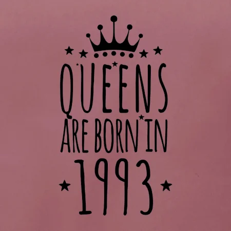 Queens are born in 1993