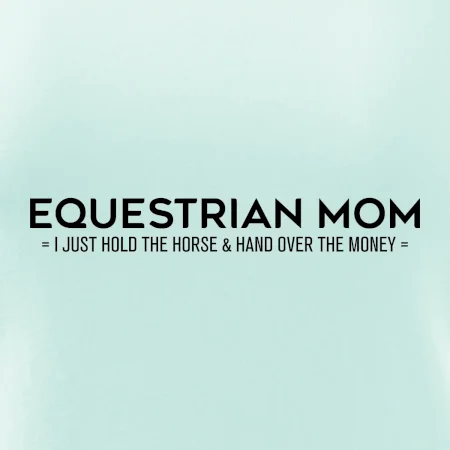 Equestrian dad - mom