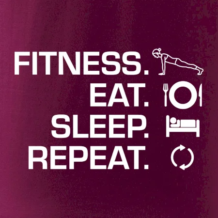 Fitness Eat Sleep Repeat
