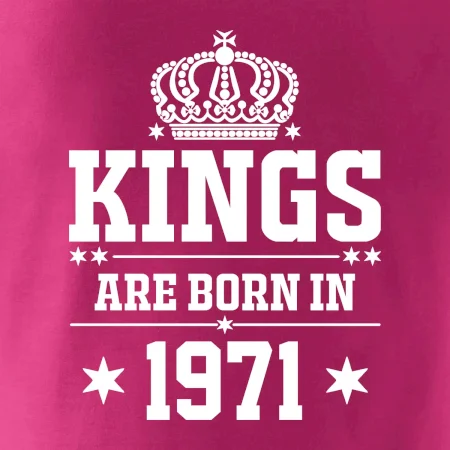 Kings are born in 1971