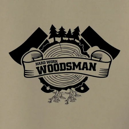 Hard Work Woodsman