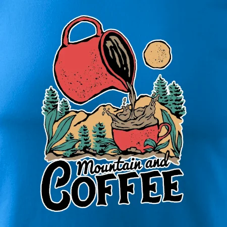 Mountain and Coffee