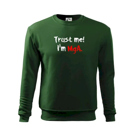Trust me I´m  MgA. / Ver mi som MgA.