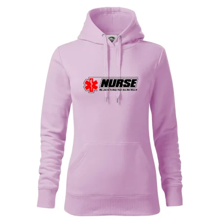 Nurse My Job Is To Save Your Ass Not Kiss It