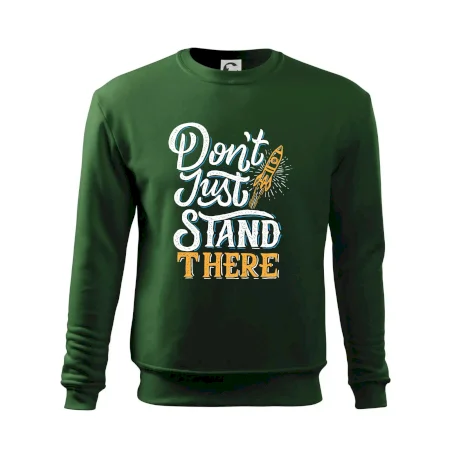 Don't Just Stand There