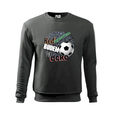 Keď vyrastiem budem ako ocko Futbal