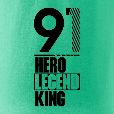 Hero, Legend, King 1991