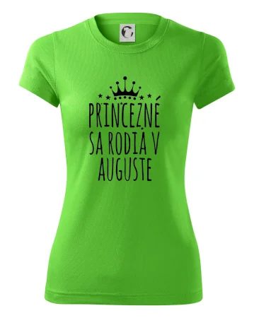 Princezné sa rodia v auguste