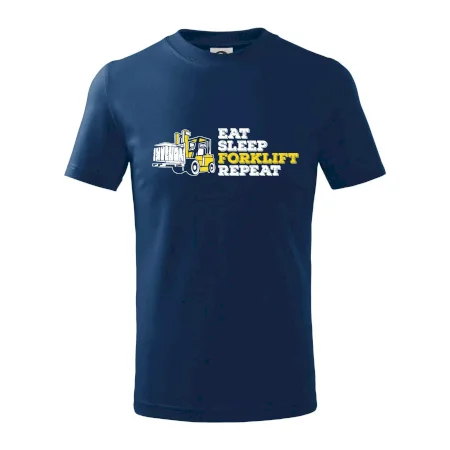 Eat Sleep Forklift Repeat