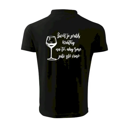 Život je príliš krátky na to, aby sme pili zlé víno