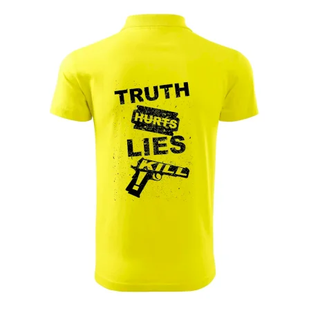 Truth Hurts lies kill